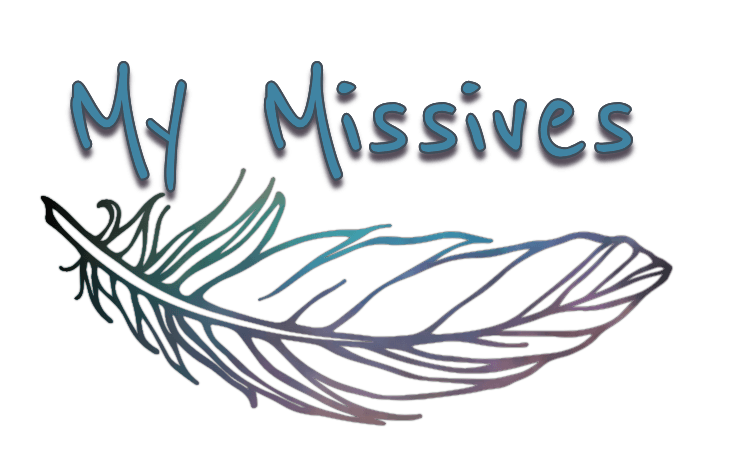 My Missives